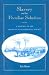 Slavery and the Peculiar Solution: A History of the American Colonization Society (Southern Dissent)