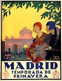 MADRID TEMPORADA DE PRIMAVERA FLOWERS SPRING TRAVEL TOURISM SPAIN SMALL VINTAGE POSTER REPRO 51fH7Csw6NL. SL160 MADRID TEMPORADA DE PRIMAVERA FLOWERS SPRING TRAVEL TOURISM SPAIN SMALL VINTAGE POSTER REPRO