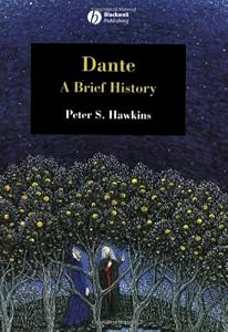 Image of Dante: A Brief History (Blackwell Brief Histories of Religion)