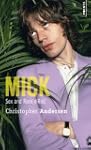 Mick, Sex and Rock'n'Roll