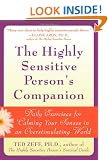 The Highly Sensitive Person's Companion: Daily Exercises for Calming Your Senses in an Overstimulating World