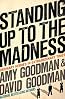 Standing Up to the Madness