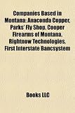 Produkt-Bild: Companies Based in Montana: Anaconda Copper