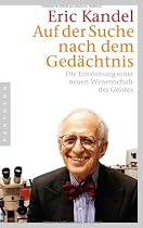 Auf der Suche nach dem Ged&auml;chtnis: Die Entstehung einer neuen Wissenschaft des Geistes