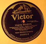 Virginia minstrels 1909 78 rpm