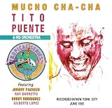 Revue Tito Puente  / Mucho Cha-Cha