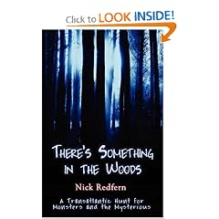 There's Something in the Woods