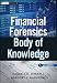 Financial Forensics Body of Knowledge, + Website (Wiley Finance)