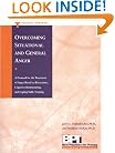 Overcoming Situational and General Anger: A Protocol for the Treatment of Anger Based on Relaxation, Cognitive Restructuring, and Coping Skills ... Literature and Culture, Studies and Texts)