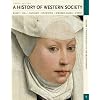 A History of Western Society, Volume I: From Antiquity to the Enlightenment