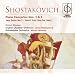Shostakovich: Piano Concertos Nos. 1 & 2; Jazz Suite No. 1; Tahiti Trot (Tea for Two)