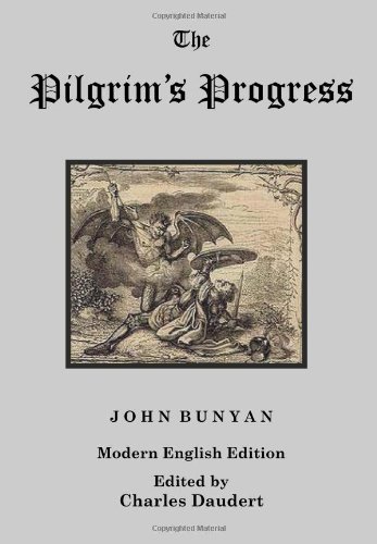 The Pilgrim's Progress, Modern English Edition