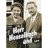 Herr Hesselbach und (3 DVDs + 1 Audio-CD mit H�rspielen)