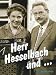 Herr Hesselbach und (3 DVDs + 1 Audio-CD mit H�rspielen)