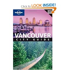 Lonely Planet Vancouver 5th Ed.: 5th Edition