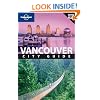 Vancouver: City Guide (Lonely Planet City Guides)