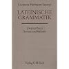 Handbuch der Altertumswissenschaft, Bd.2/2, Lateinische Grammatik: Band II,2.2