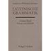 Handbuch der Altertumswissenschaft, Bd.2/2, Lateinische Grammatik: Band II,2.2