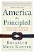 Books : America the Principled: 6 Opportunities for Becoming a Can-Do Nation Once Again