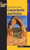 Best Easy Day Hikes Canyonlands and Arches, 2nd (Best Easy Day Hikes Series)
