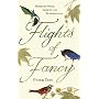 Flights of Fancy: Birds in Myth, Legend and Superstition