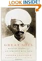 Great Soul: Mahatma Gandhi and His Struggle with India