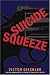 Suicide Squeeze (Kindle Edition)