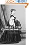 Belle Boyd - Confederate Spy