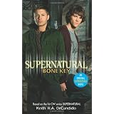 Supernatural: Bone Key (Supernatural (Harperentertainment))von "Keith R.A. DeCandido"