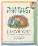 Guess How Much I Love You (Soothing Bedtime Lullabies; Playful Nature Melodies; Sweet Classical Keepsakes)