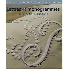 Lettres et monogrammes de la Maison Malbranche : Edition fran�ais-anglais-italien