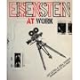 Eisenstein at Work