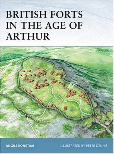 British Forts in the Age of Arthur (Fortress)