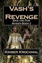 Vash's Revenge: Save the Fair Maiden Book 2