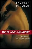 Hope and Memory: Lessons from the Twentieth Century