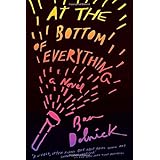 at the bottom of everything a novel vintage contemporaries