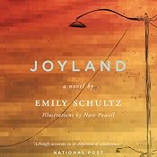 Joyland | [Emily Schultz]