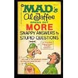 Mad's Al Jaffee Spews Out More Snappy Answers to Stupid Questions