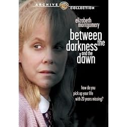 Between Darkness & Dawn