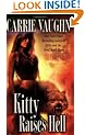 Kitty Raises Hell (Kitty Norville, Book 6)
