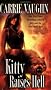 Kitty Raises Hell (Kitty Norville, Book 6)
