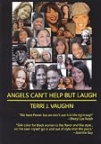 Angels Can't Help But Laugh