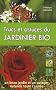 Trucs et astuces du jardinier bio