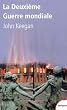 La Deuxi�me Guerre mondiale