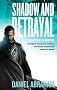 Shadow And Betrayal: Book One of The Long Price