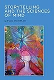 Storytelling and the sciences of mind