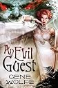 An Evil Guest