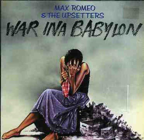 Max Romeo - War ina babylon Lyrics - Zortam Music