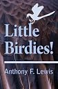 Little Birdies!