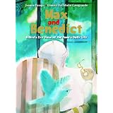 MaxandBenedict:ABird'sEyeViewofthePope'sDailyLife
